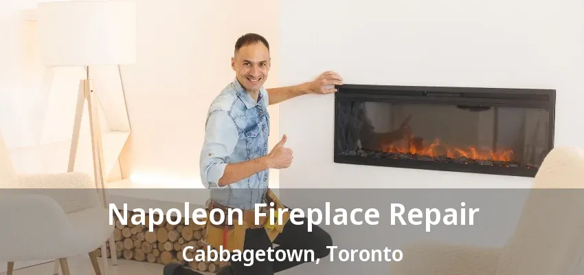 Napoleon Fireplace Repair Cabbagetown, Toronto - ON Napoleon Fireplace Repair Cabbagetown, Toronto - ON